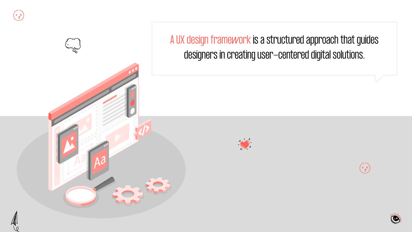 UX Design Frameworks: Techniques for Success | Gapsy Studio
