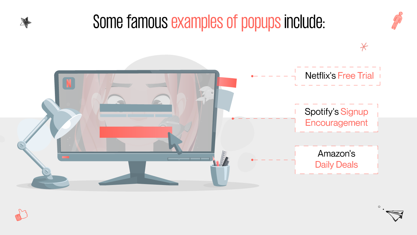 What are some popular examples of popup in our daily routine?