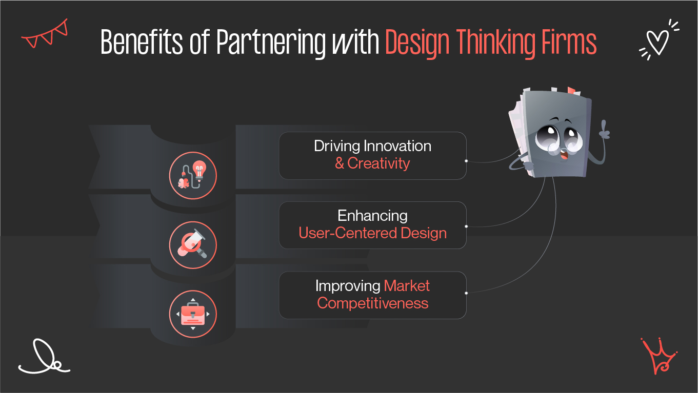 Benefits of Partnering with Design Thinking Firms